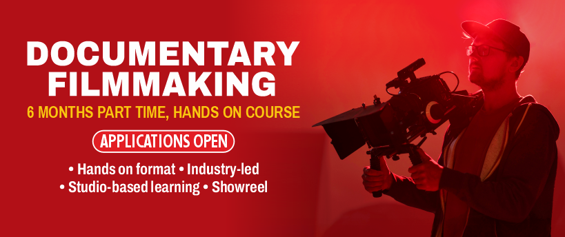 Certificate in Documentary Film Making