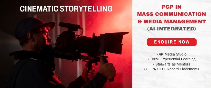 PGP MCMM – Cinematic Storytelling (AI-Integrated)